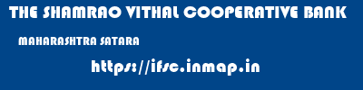 THE SHAMRAO VITHAL COOPERATIVE BANK  MAHARASHTRA SATARA    ifsc code
